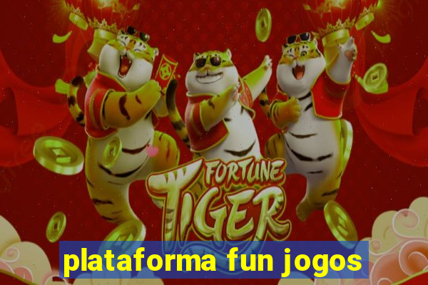 plataforma fun jogos